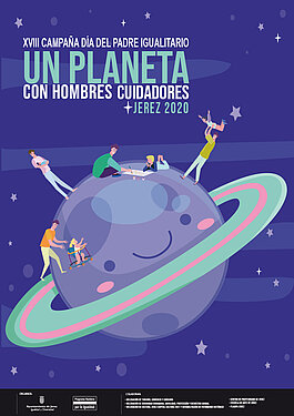 Campaña Día Padre Igualitario 2020 Un planeta con hombres cuidadores Ayto. Jerez