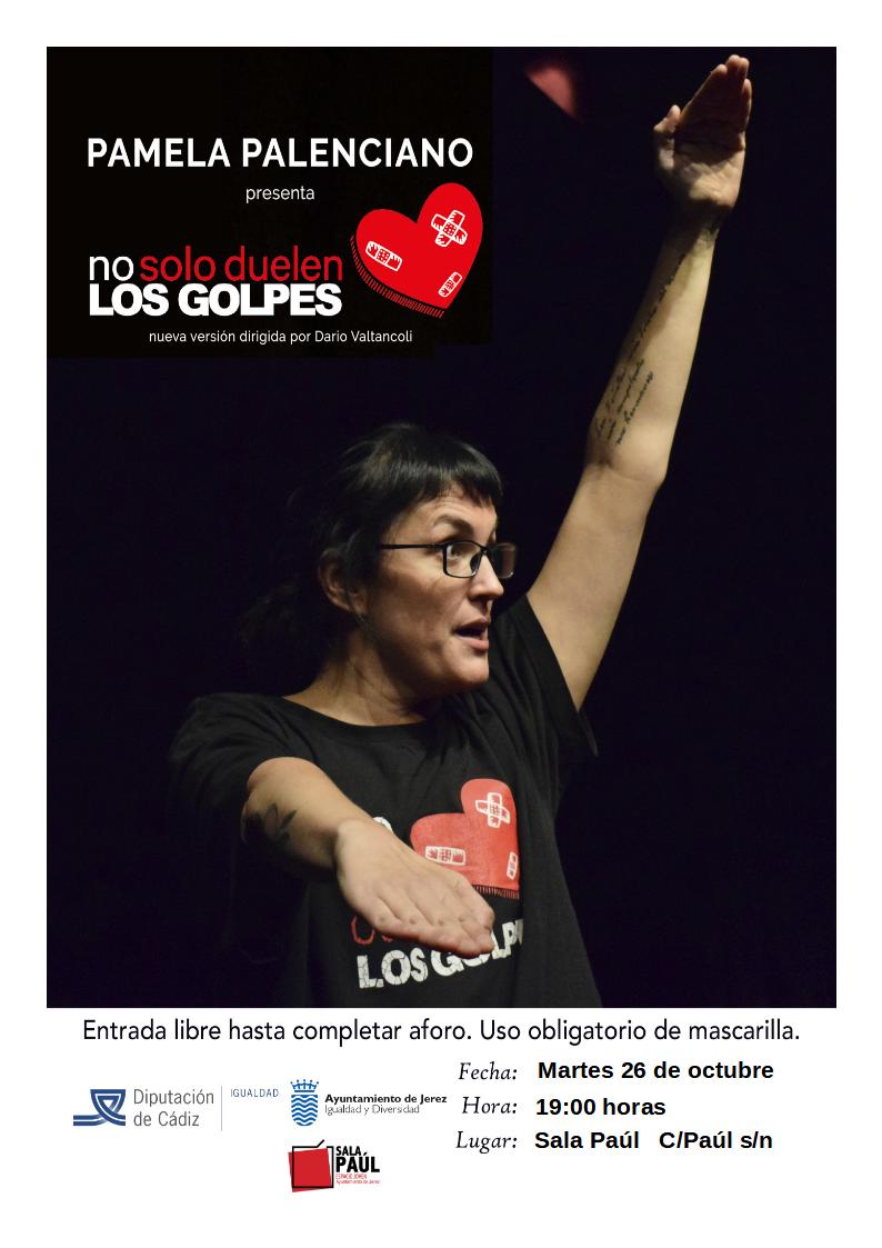 Monólogo ‘No solo duelen los golpes’