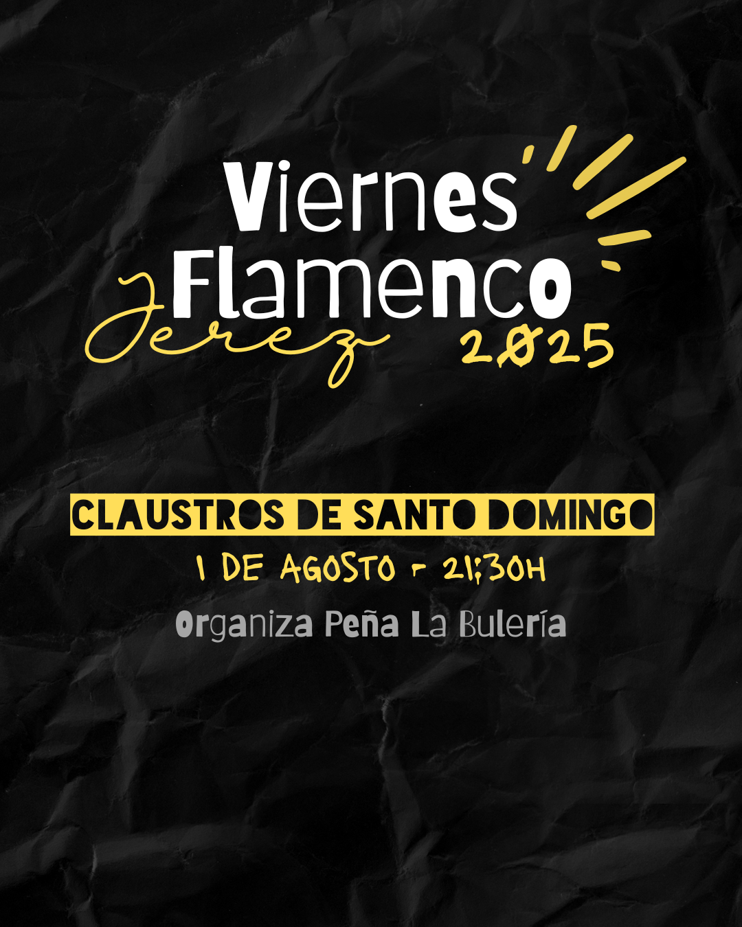 Cartel del Viernes Flamenco en Los Claustros de Santo Domingo