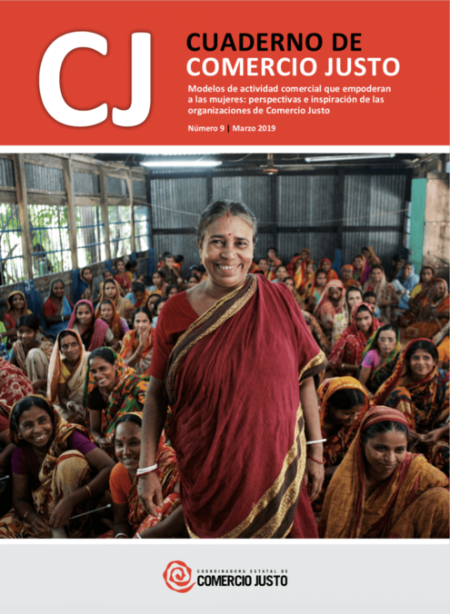 Cuaderno de Comercio Justo nº 9: Modelos de actividad comercial que empoderan a las mujeres Cuaderno de Comercio Justo nº 9: Modelos de actividad comercial que empoderan a las mujeres