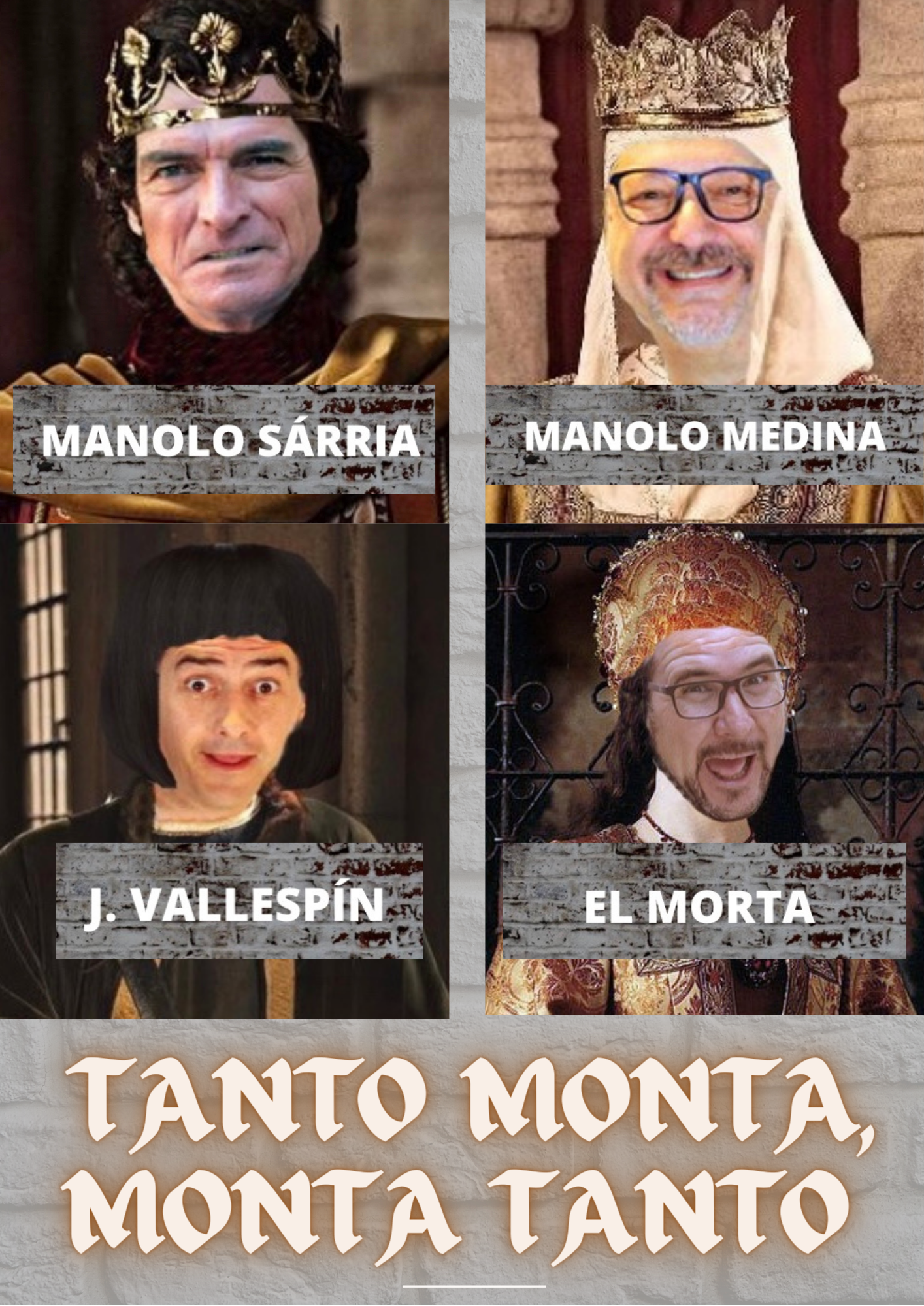 TANTO MONTA, MONTA TANTO