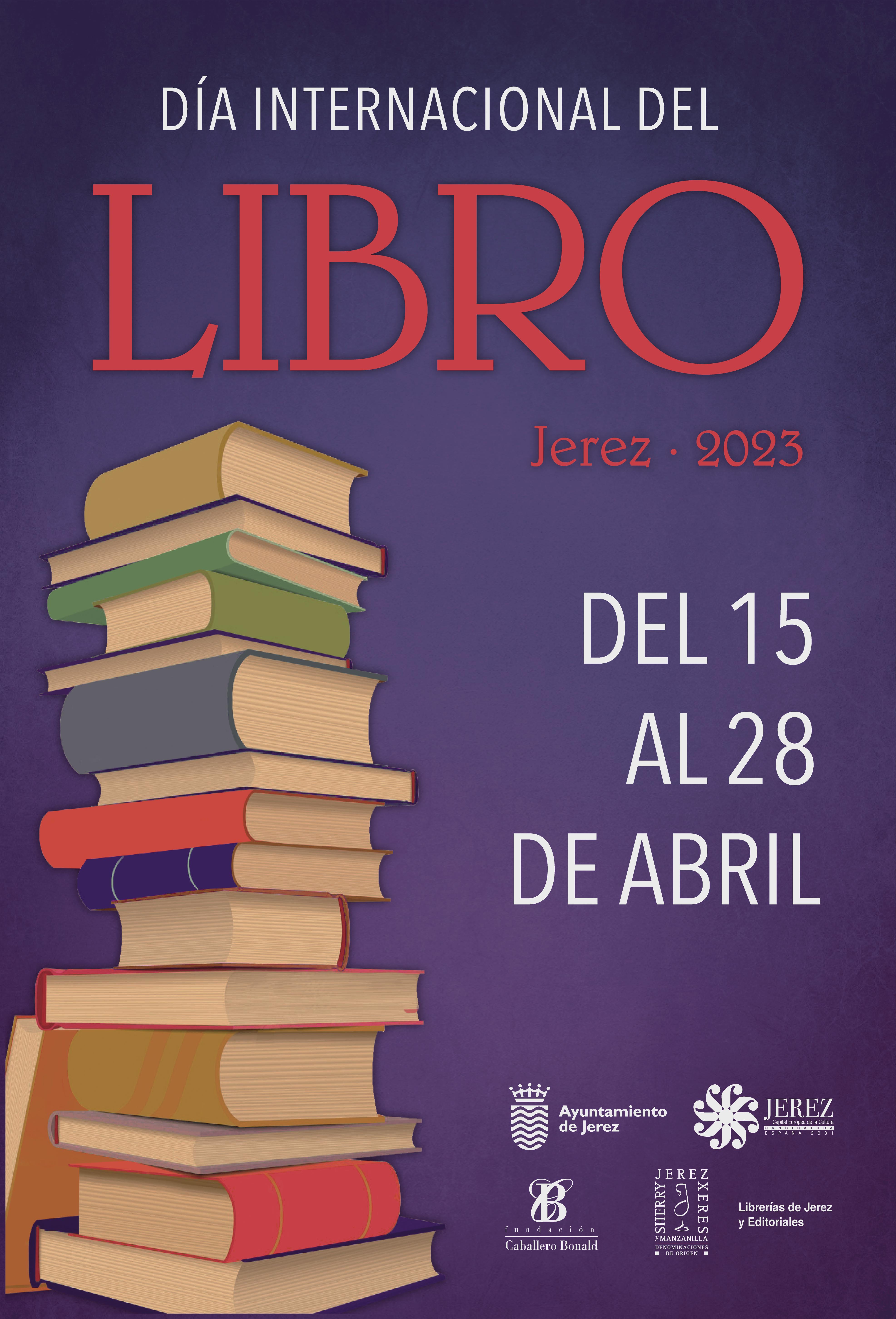 Día Internacional del Libro Jerez 2023 Ayuntamiento de Jerez Página