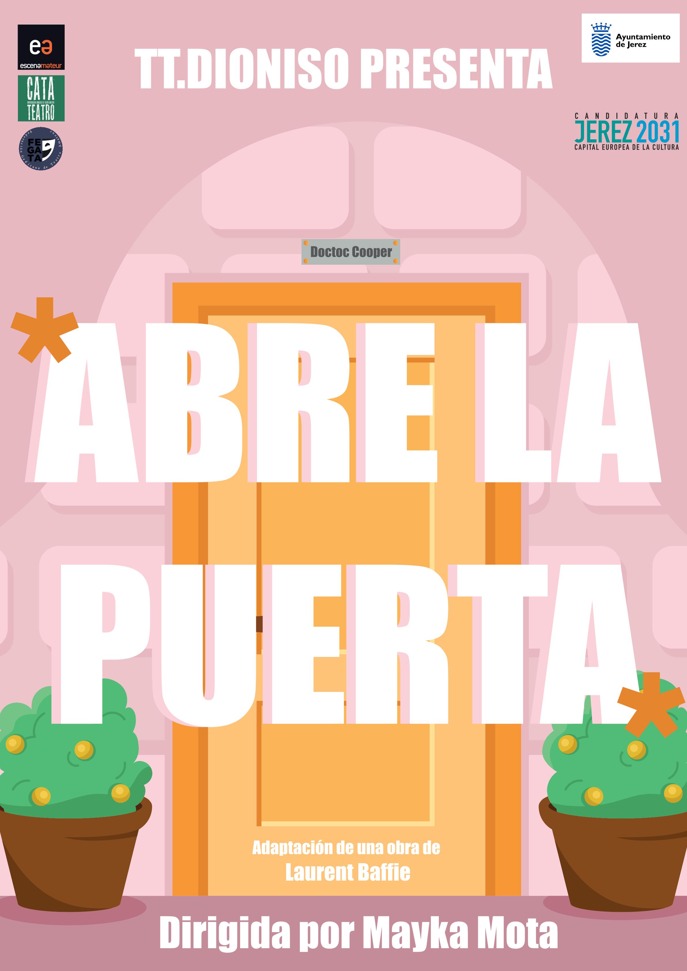 "Abre la puerta"