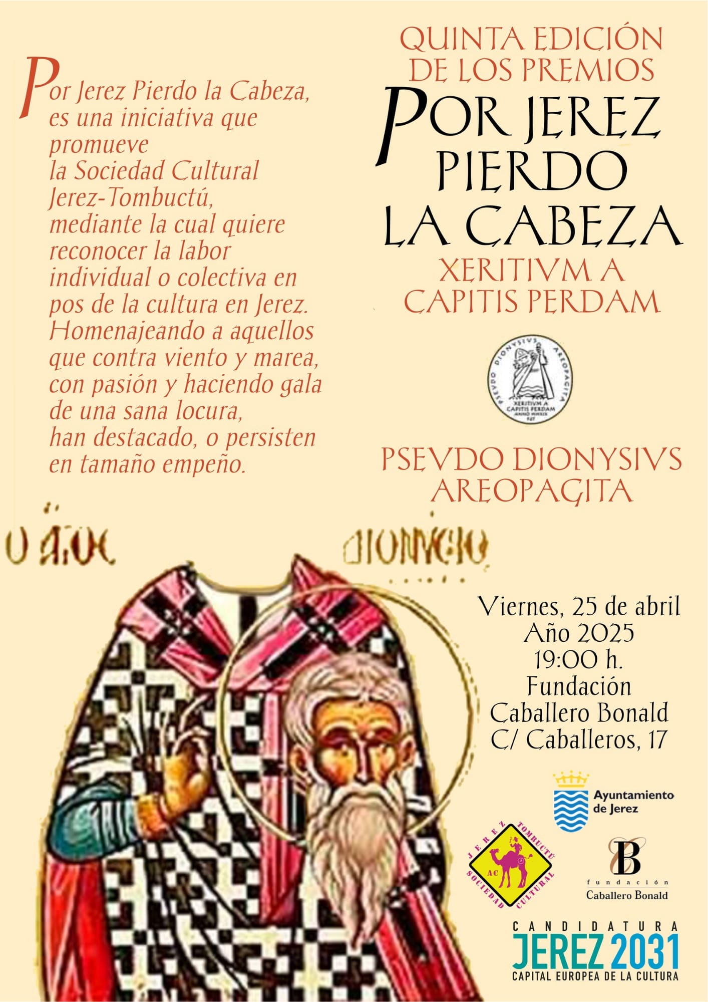 Premios por Jerez pierdo la cabeza