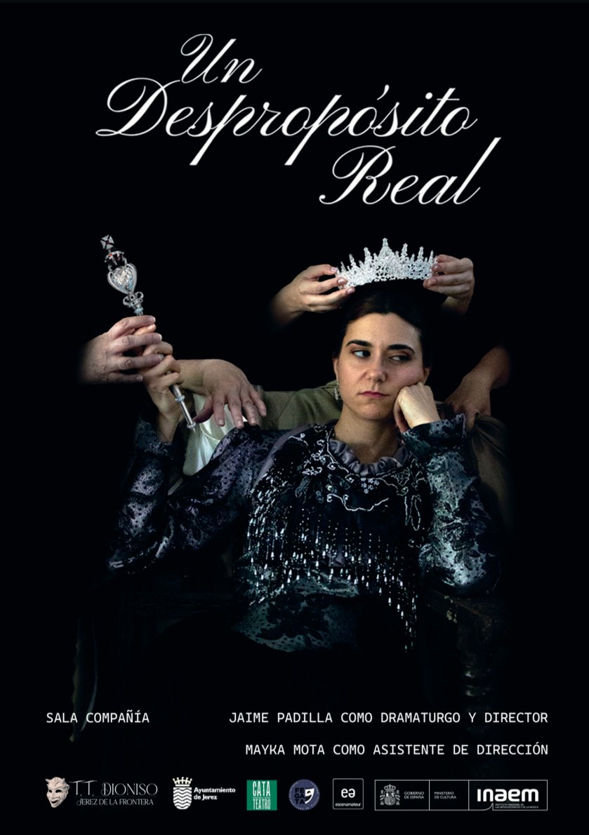 Un despropósito real