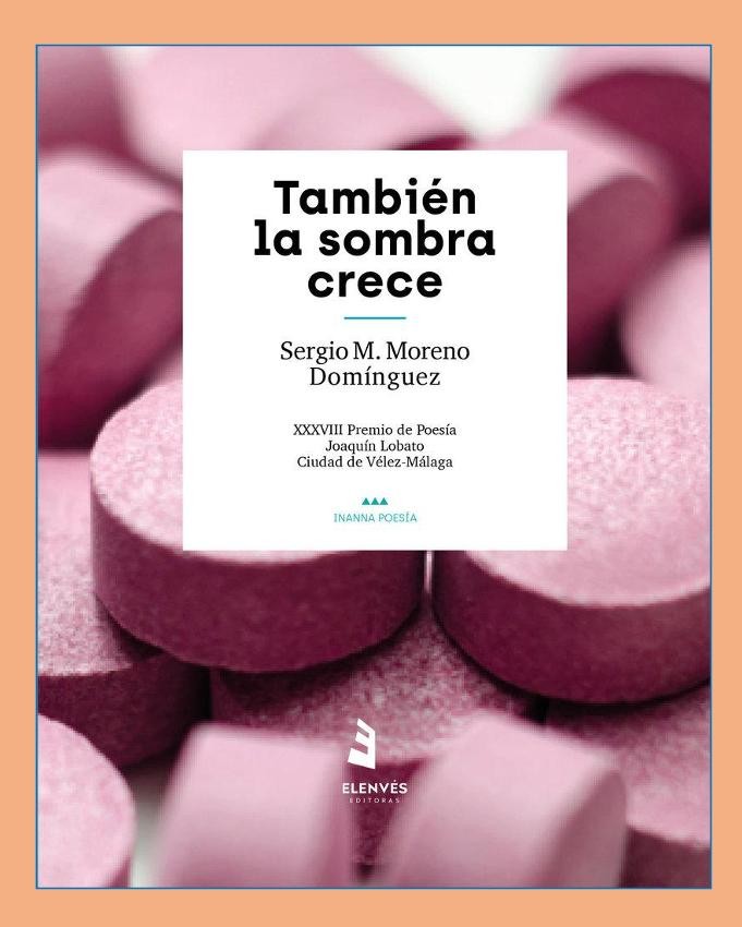 también la sombra crece