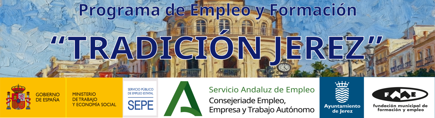 PROYECTO TRADICIÓN JEREZ