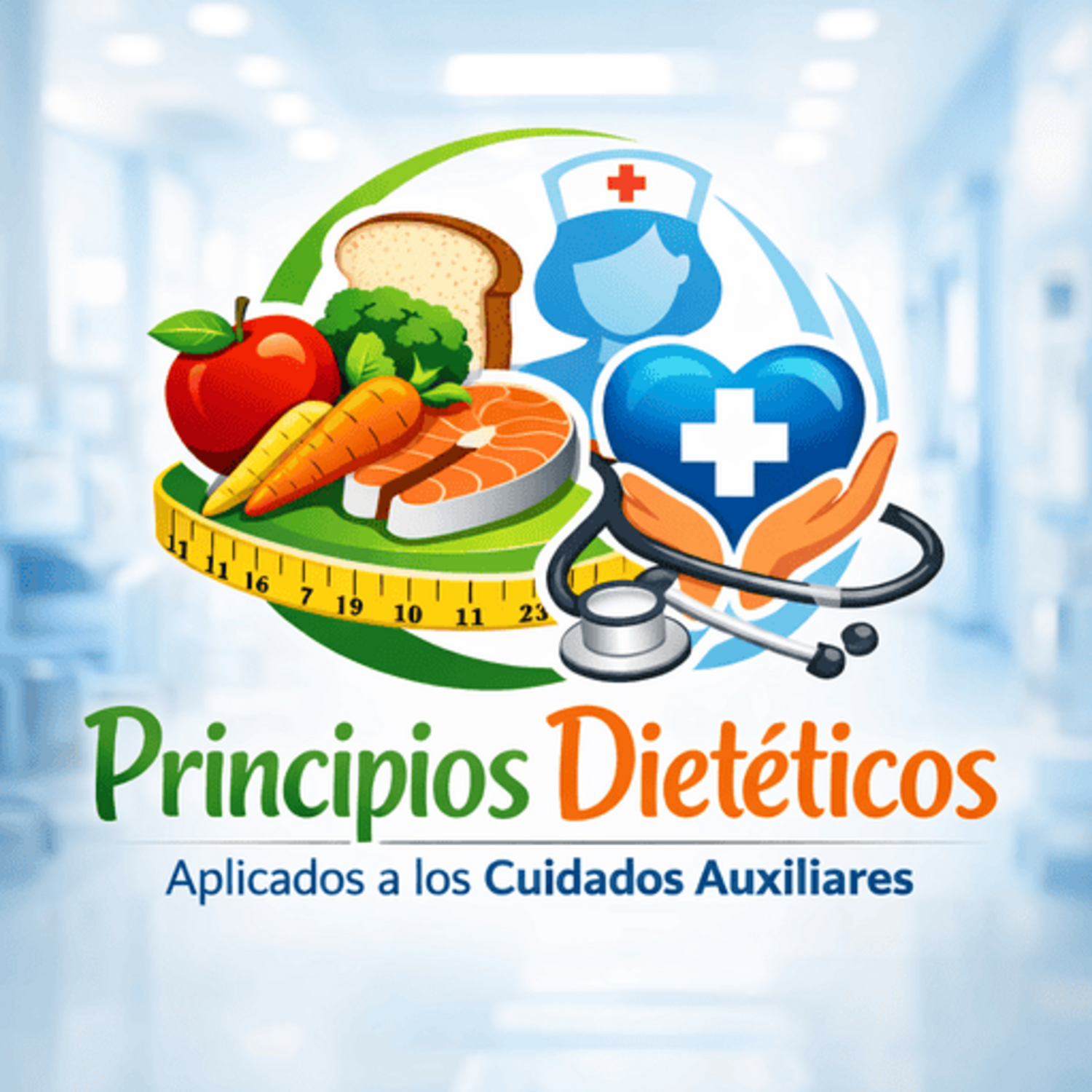 Curso Principios dietéticos aplicados a los cuidados auxiliares