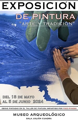 Exposición de pintura ARTE Y TRADICIÓN