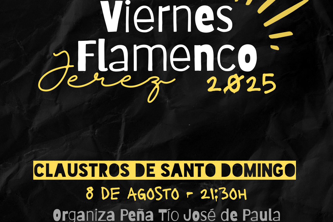 Cartel del Viernes Flamenco de la Peña Tío José de Paula