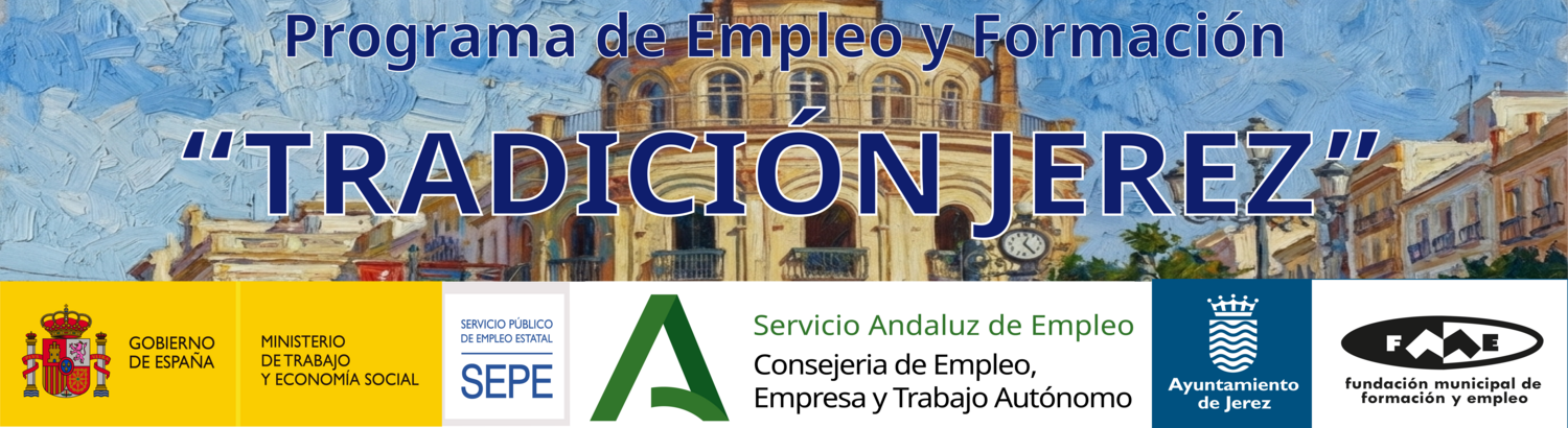 PROYECTO TRADICIÓN JEREZ