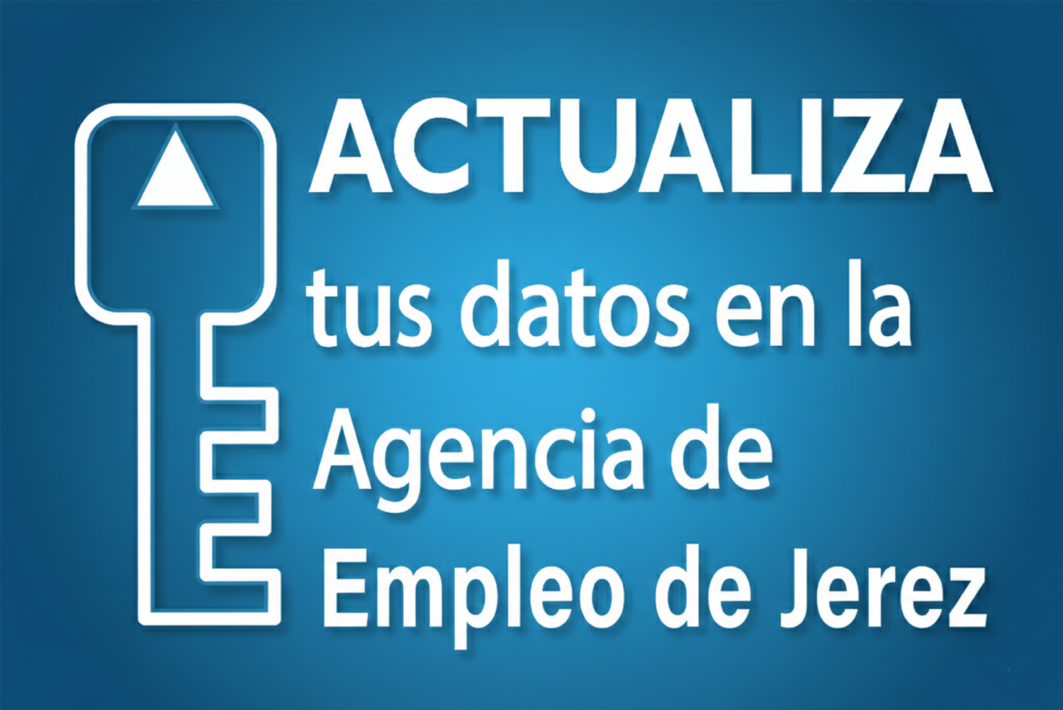 Actualiza datos Agencia Empleo Jerez